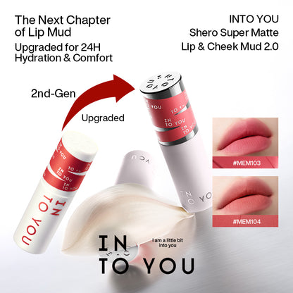 INTO YOU Shero Super Matte Lip & Cheek Mud 2.0