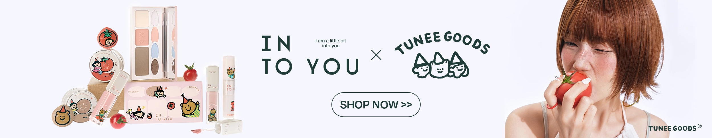 INTO YOU x TUNEE GOODS